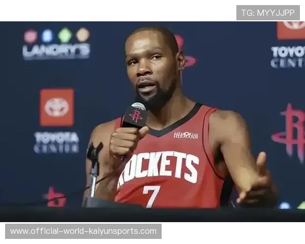 杜兰特留队计划启动 火箭积极推进续约，杜兰特官宣火箭做出重要决定